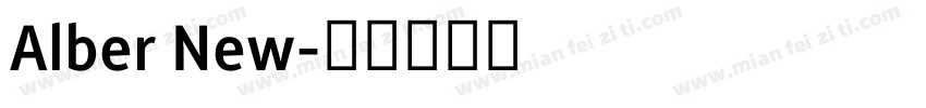 Alber New字体转换